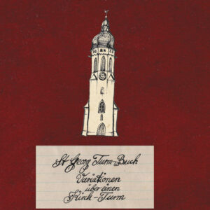 St. Georgs-Turmbuch von Armin Hott